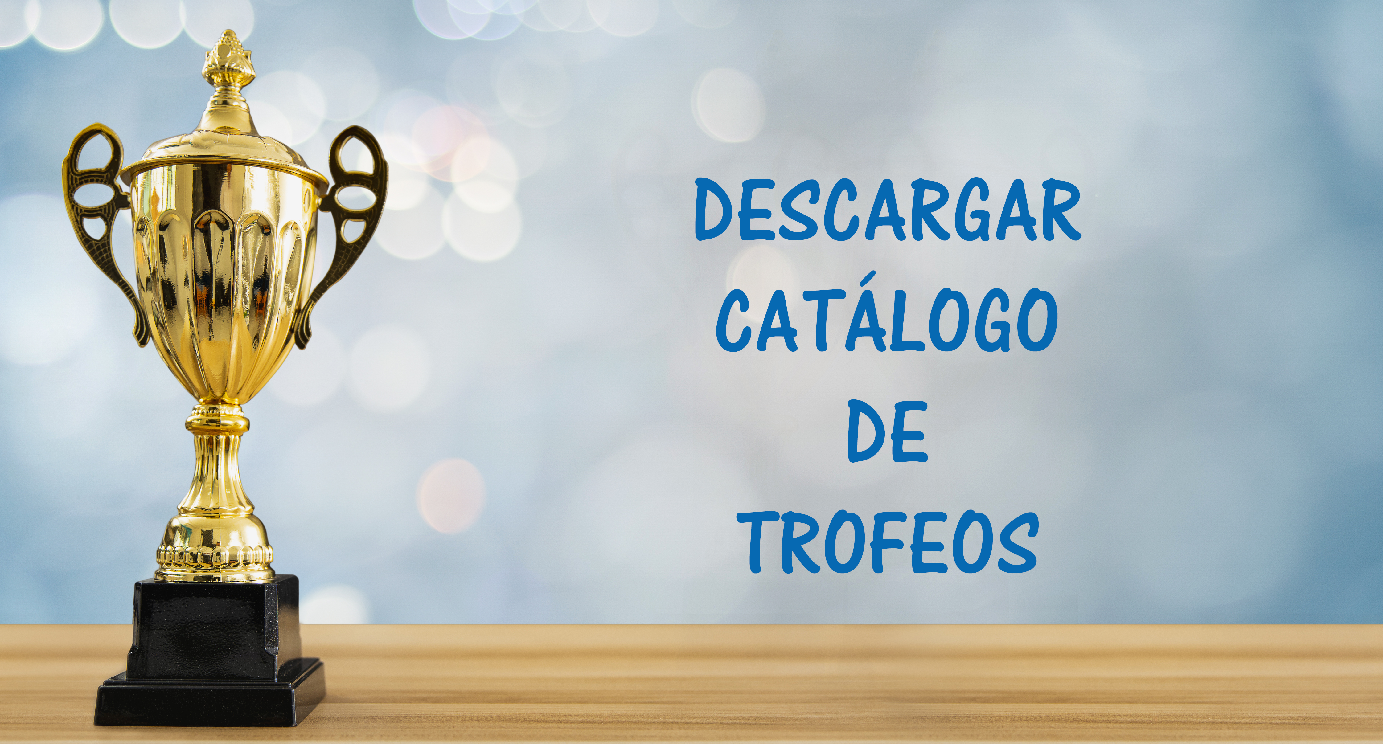 Banner Descargar catalogo de trofeos